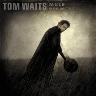 Waits, Tom - Mule Variations-0