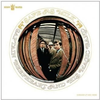 Captain Beefheart and his Magic band - Safe as Milk -0