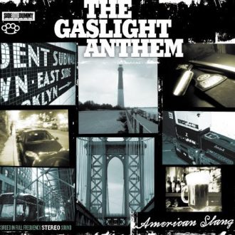 GASLIGHT ANTHEM,THE - American Slang-0