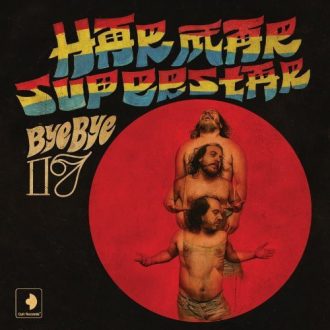 Har Mar Superstar - Bye Bye 17-0