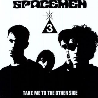 Spacemen - Take Me To The Other Side-0