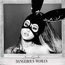 ARIANA GRANDE - Dangerous Woman-0
