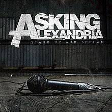 ASKING ALEXANDRIA - Stand Up And Scream-0