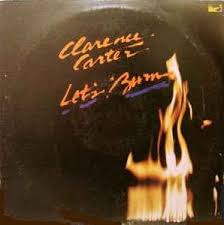 CLARENCE CARTER - Let's Burn-0