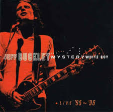 JEFF BUCKLEY - Mystery White Boy-0
