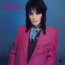 JOAN JETT & THE BLACKHEARTS - I Love Rock N' Roll-0