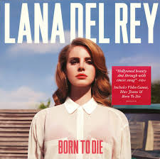 LANA DEL REY - Born To Die-0