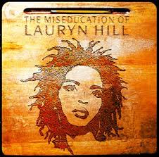LAURYN HILL -The Miseducation Of Lauryn Hill-0