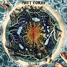 MATT CORBY - Telluric-0