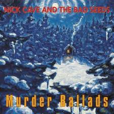 NICK CAVE AND THE BAD SEEDS - Murder Ballads-0