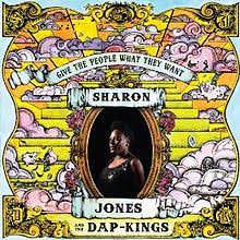 SHARON JONES & DAP-KINGS-Give The People What They Want-0