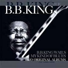 B.B.King - My Kind Of Blues & B.B.King Wails-0