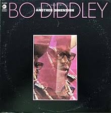 BO DIDDLEY - Another Dimension-0