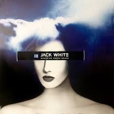 JACK WHITE - Boarding House Reach-0