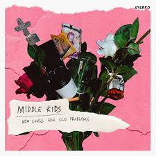 MIDDLE KIDS - New Songs For old Problems-0