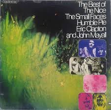 VARIOUS -The Best Of The Nice, The Small Faces, Humble Pie, Eric Clapton And John Mayall-0