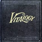 PEARL JAM - Vitalogy -0