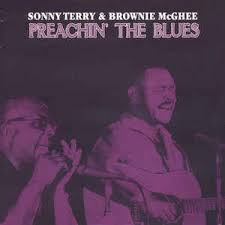 SONNY TERRY & BROWNIE McGHEE- Preachin' The Blues-0