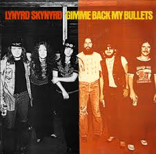 LYNYRD SKYNYRD - Gimme Back My Bullets-0