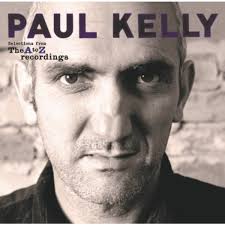 KELLY, PAUL - Selections From The A to Z Recordings