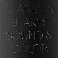ALABAMA SHAKES - Sound & Color