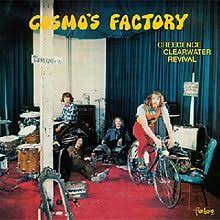 CREEDENCE CLEARWATER REVIVAL - Cosmo's Factory