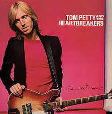 TOM PETTY - "Damn The Torpedoes"