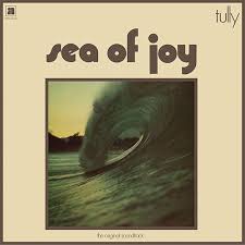 TULLY - Sea Of Joy - Soundtrack Recording Of The Paul Witzig Film