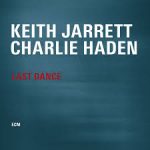 JARRETT, KEITH  CHARLIE HADEN - Last Dance