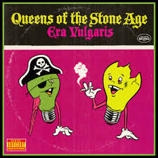 QUEENS OF THE STONE AGE - Era Vulgaris