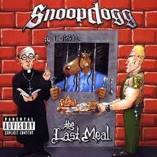 SNOOP DOGG - Tha Last Meal
