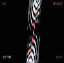 STROKES, THE - First Impressions Of Earth