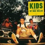 MILLER, MAC  - K.I.D.S.