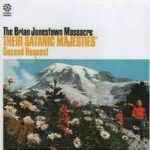 BRIAN JONESTOWN MASSACRE - Their Satanic Majesties' Second Request