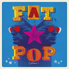 WELLER, PAUL- Fat Pop