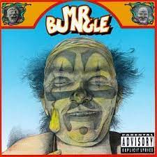 MR. BUNGLE - Mr. Bungle