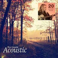 CASSIDY, EVA - Acoustic