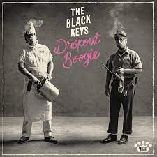 BLACK KEYS, THE - Dropout Boogie