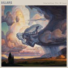 KILLERS- Imploding The Mirage