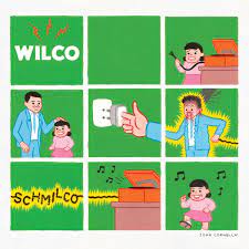 WILCO - Schmilco