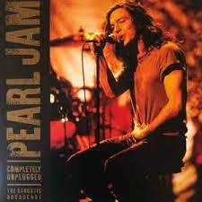 PEARL JAM- Completely Unplugged - The Acoustic Broadcast
