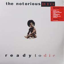 NOTORIOUS B.I.G., THE - Ready To Die