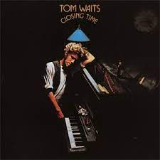 WAITS, TOM - Closing Time