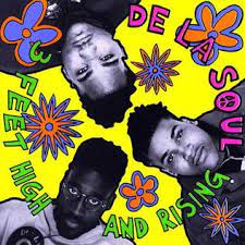 DE LA SOUL - 3 Feet High and Rising