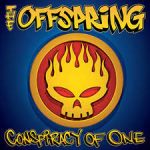 OFFSPRING, THE - Conspiracy Of One