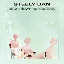 STEELY DAN - Countdown To Ecstasy