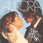 JONES, DAISY & THE SIX- Aurora