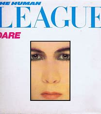 HUMAN LEAGUE - Dare