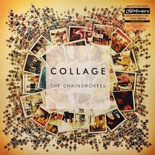 CHAINSMOKERS, THE -Collage